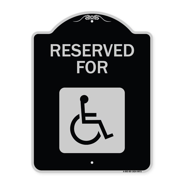 Signmission Designer Series-Graphic Handicapped Reserved Black & Silver Alum, 24" x 18", BS-1824-9973 A-DES-BS-1824-9973